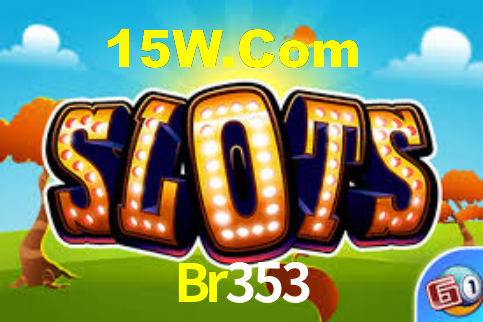 Br353 Bet